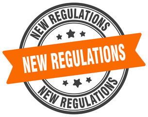 new regulations stamp. new regulations label on transparent background. round sign