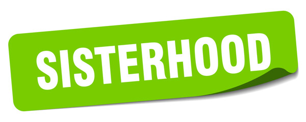 sisterhood sticker. sisterhood label