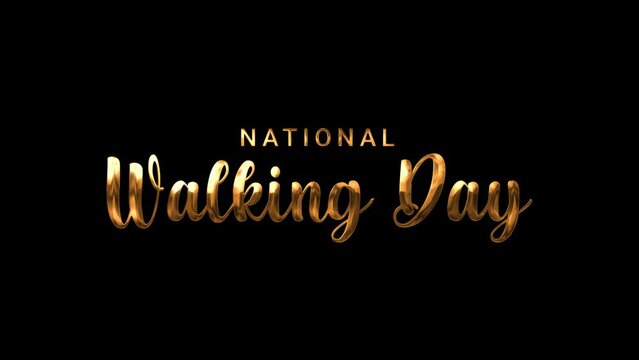 National Walking Day animation text in gold color. First Wednesday of April. Holiday concept animated	