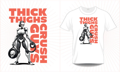 Futuristic Robot Woman Thick Thighs Crush Guys t-shirt