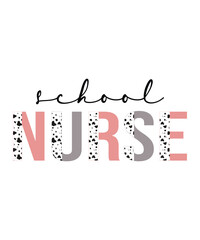 School nurse, nurse t shirt design print template