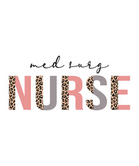 Med surg nurse, nurse t shirt design print template