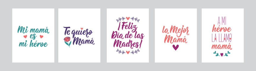 Set of Mother's day phrases in Spanish. Best mother. Love you mom. My mother is a heroine. Happy Mother's Day - in Spanish. Lettering. Ink illustration. - obrazy, fototapety, plakaty