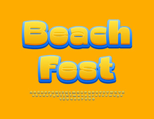 Vector event banner Beach Fest. Sunny Yellow Font. Artistic Alphabet Letters and Numbers set