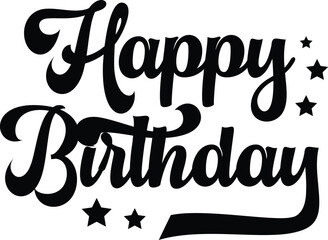 Happy Birthday typography design on plain white transparent isolated background for card, shirt, hoodie, sweatshirt, apparel, tag, mug, icon, poster or badge