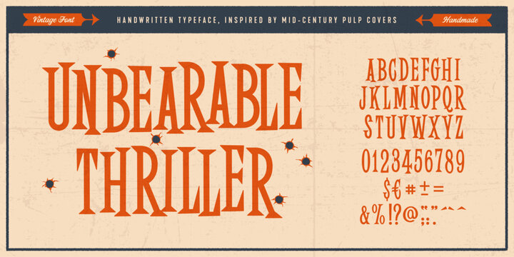 Handwritten Original Typeface Inspired by Vintage Pulp Books, Magazine Covers, B-Movies and Horror Films.