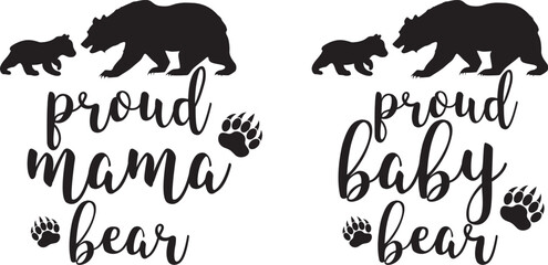 Proud mama, baby bear hand drawn bear for your design, wildlife concept. Isolated on white background. Isolated emblem with quote, sign, banner, logo, posters, greeting cards, for textile - obrazy, fototapety, plakaty