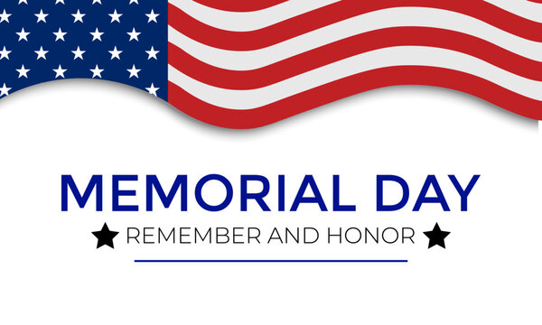 Memorial Day - Remember and honor with dark blue background with stars, stripes, the United States flag. Banner poster, flyer and background design. 