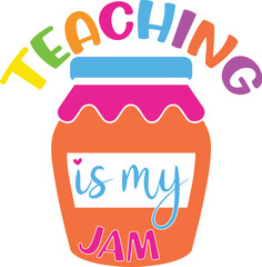 Teaching Is My Jam