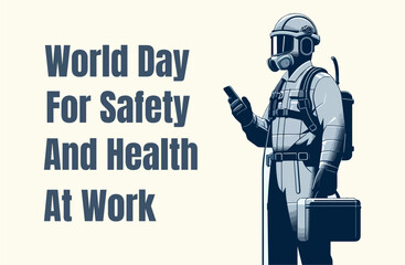 World day for safety and health at work 