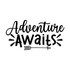 Adventure Awaits SVG Cut File