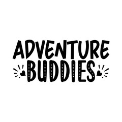 Adventure Buddies SVG Cut File