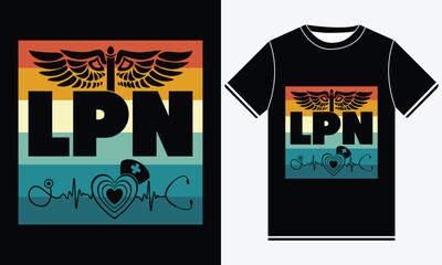 Lpn T-shirt Design - Nurse Vector Tshirt - illustration vector art - Nurse T-shirt Design Template - Print