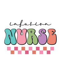 Infusion nurse t shirt design print template