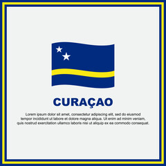 Curacao Flag Background Design Template. Curacao Independence Day Banner Social Media Post. Curacao Banner