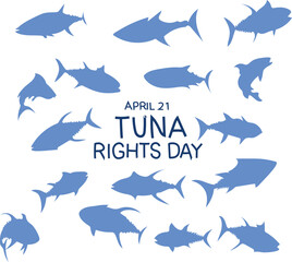 tuna rights day is celebrated every year on 21 april
