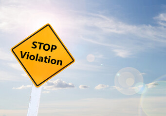 Text for STOP Violation on yellow road sign