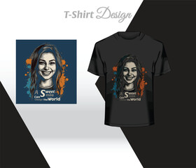 A sweet smile can change the world t shirt design.