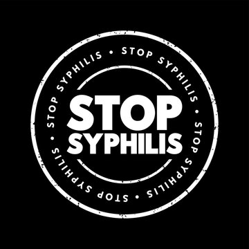 Stop Syphilis text stamp, medical concept background
