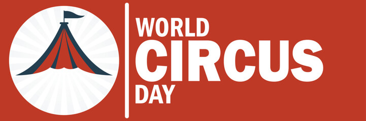 World Circus Day. Suitable for greeting card, poster and banner. - obrazy, fototapety, plakaty