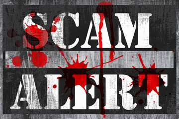 Scam Alert message with blood spatter - obrazy, fototapety, plakaty