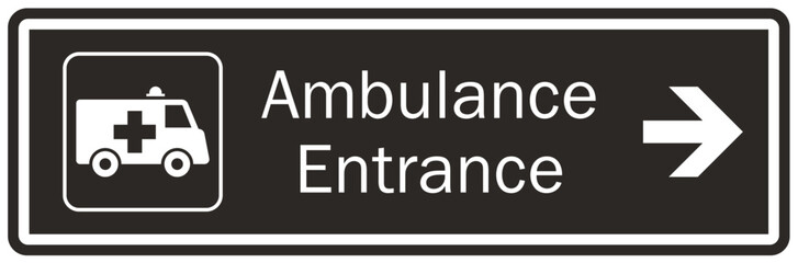 Ambulance entrance sign