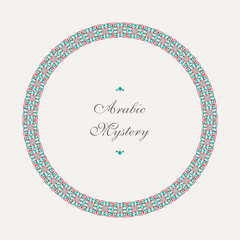 Vector round frame of mosaic borders. Arabic geometric design elements and ornamental page decoration