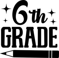 School grade typography clip art design on plain white transparent isolated background for card, shirt, hoodie, sweatshirt, apparel, tag, mug, icon, poster or badge