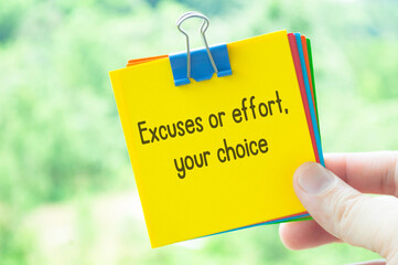 Excuses or effort, your choice text on sticky notes with bright nature background