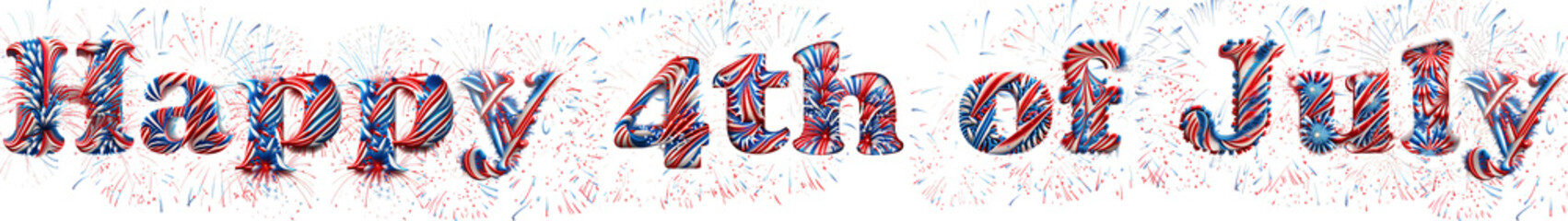 July 4th text graphics in red, white and blue fireworks.
