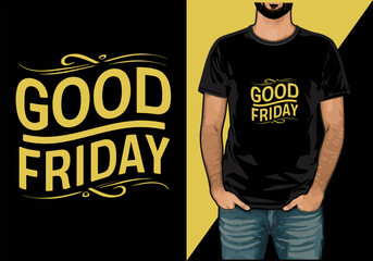 good friday typography with vector t-shirt design 