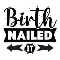 birth nailed it