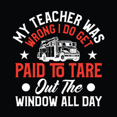 my teacher was wrong i do get paid to tare out the window all day