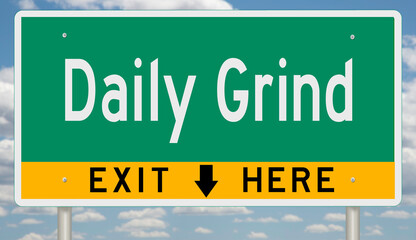 Green and yellow highway sign with exit arrows for DAILY GRIND