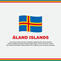 Aland Islands Flag Background Design Template. Aland Islands Independence Day Banner Social Media Post. Aland Islands Design