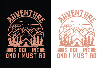 Camping t-shirt design, adventure t-shirt design, funny Camping t-shirts, funny Camping tee shirts. - obrazy, fototapety, plakaty