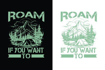 Camping t-shirt design, adventure t-shirt design, funny Camping t-shirts, funny Camping tee shirts.