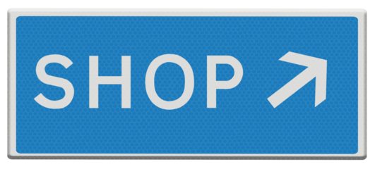 Road sign . Directions to Shop. To the right.PNG file