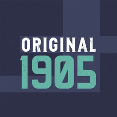 Obraz premium Original 1905. Birthday celebration for those born in the year 1905