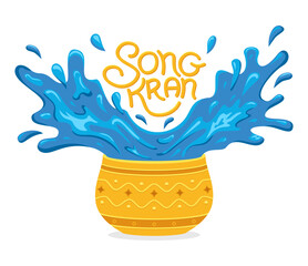 Songkran water festival Thailand. Blue water splashes out of a golden bowl with lettering design. Thai New Years day. Vector illustration for invitation, card, web, flyer, brochure, poster for event