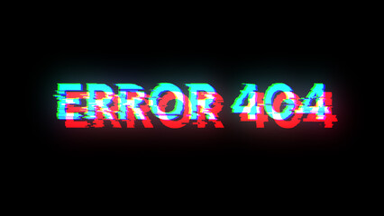 3D rendering error 404 text with screen effects of technological glitches