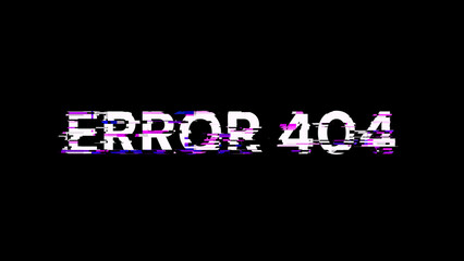 Fototapeta na wymiar 3D rendering error 404 text with screen effects of technological glitches