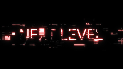 3D rendering next level text with screen effects of technological glitches