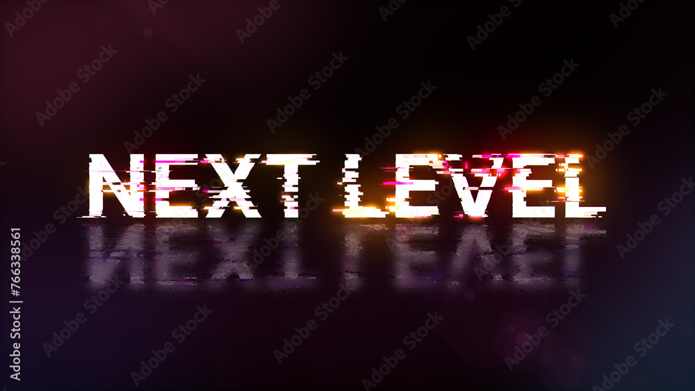 Fototapete 3d rendering next level text with screen effects of technological glitches