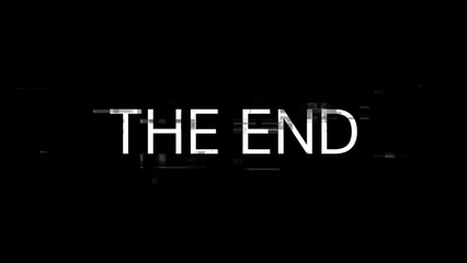 3D rendering the end text with screen effects of technological glitches