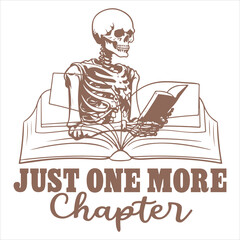 Just one more chapter svg quote, printable reader clipart, bookworm svg shirt design, instant download reading clipart, 