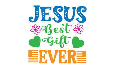 Naklejka premium Christian t shirt design bundle,funny Christian typography vector art,jesus shirt,silhouette,png,eps,illustration isolated on white background,Lettering Illustration,Christian life,sticker,print