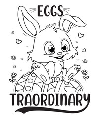 Easter day  T-shirt design for all Easter day lovers. Egg- Traordinary.