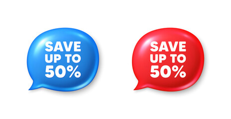 Save up to 50 percent tag. Chat speech bubble 3d icons. Discount Sale offer price sign. Special offer symbol. Discount chat offer. Speech bubble banners set. Text box balloon. Vector