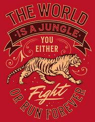 The World is a Jungle - Tshirt design